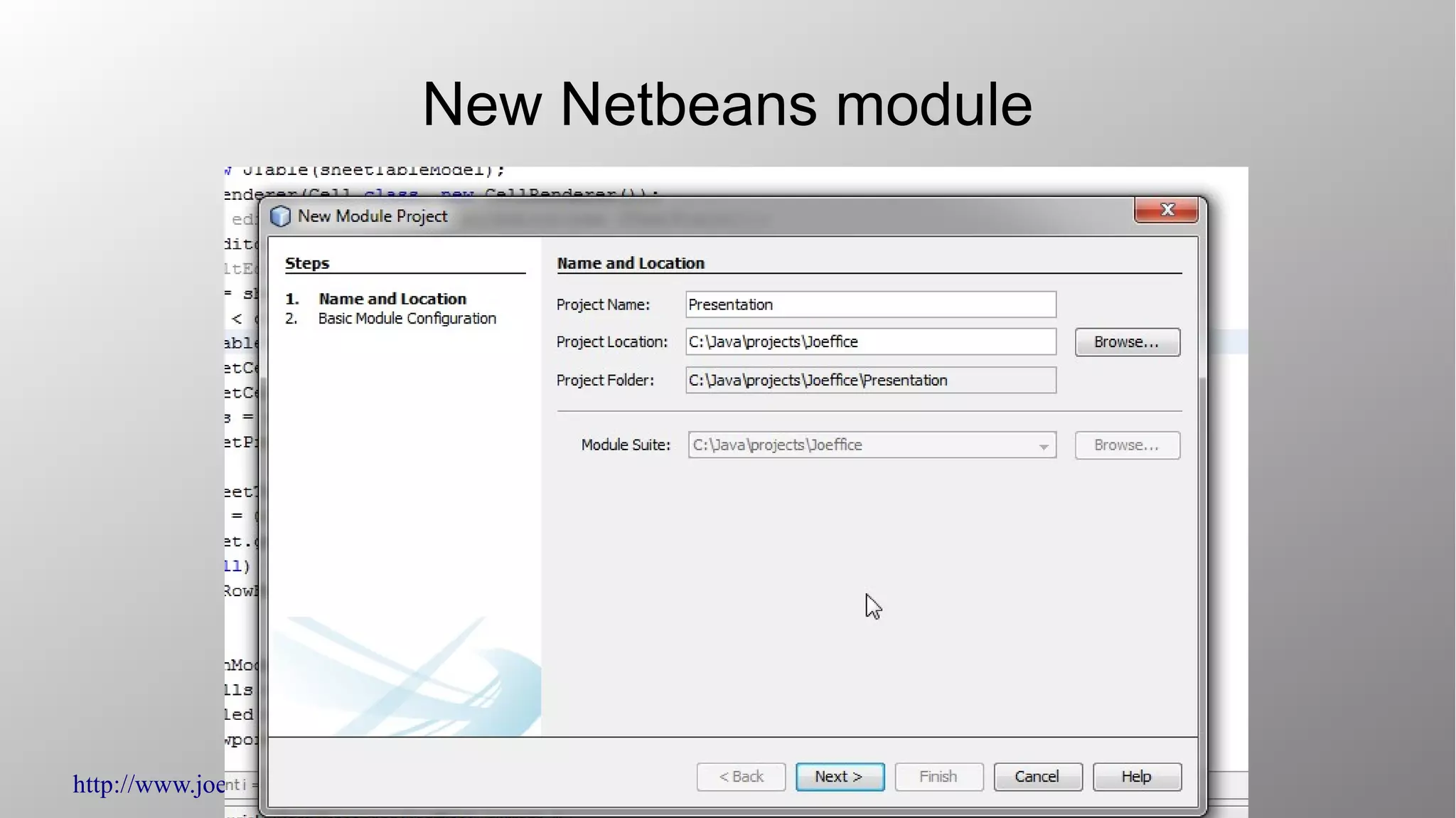 http://www.joeffice.org © Copyright 2013 - Japplis
New Netbeans module
 