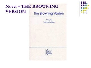 The browning version by terrence rattingan