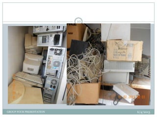 6/4/2013GROUP FOUR PRESENTATION
10
 