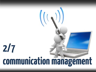 2/7
communicationmanagement
 