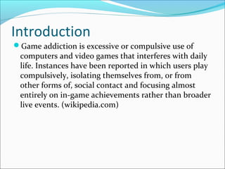 Game Addiction | PPT