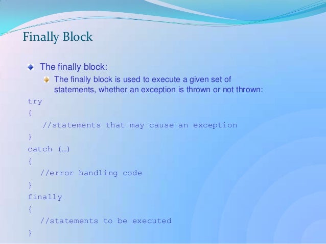 Implicit and explicit sequence control with exception handling