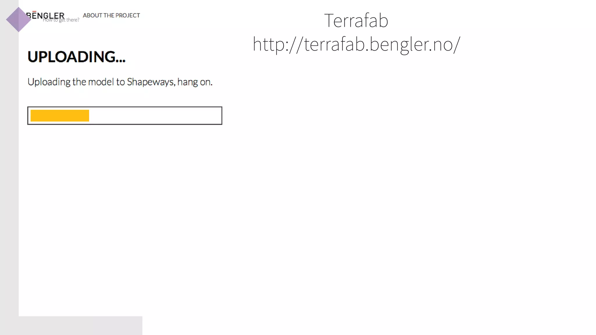 How to get there?

Terrafab
http://terrafab.bengler.no/

 