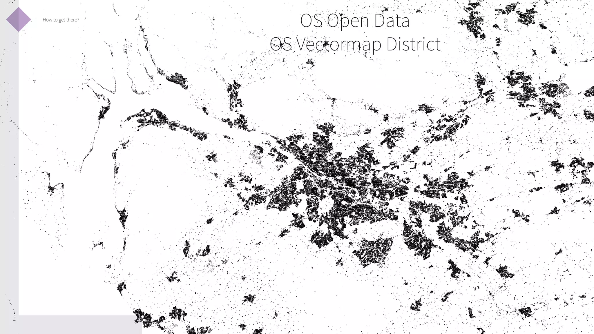 How to get there?

OS Open Data
OS Vectormap District

 