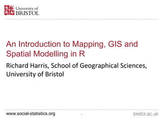 An Introduction to Mapping, GIS and Spatial Modelling in R ...