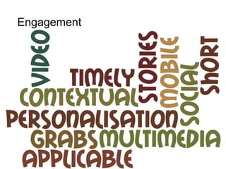 Engagement –
Engagement

 