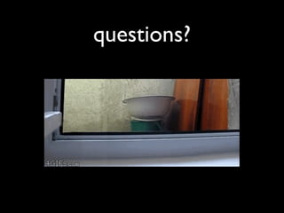 questions?

 