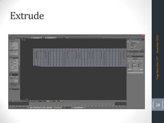 Tiago Sena Dias / ICT

December 2013

Extrude

28

 