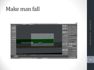 Tiago Sena Dias / ICT

December 2013

Make man fall

56

 
