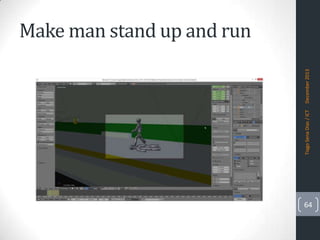 Tiago Sena Dias / ICT

December 2013

Make man stand up and run

64

 