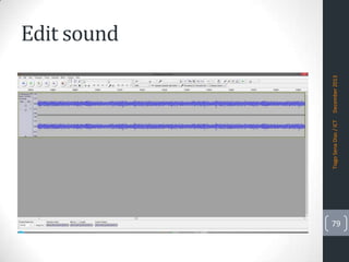 Tiago Sena Dias / ICT

December 2013

Edit sound

79

 