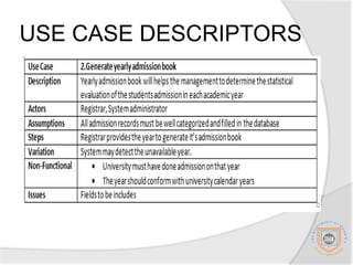USE CASE DESCRIPTORS