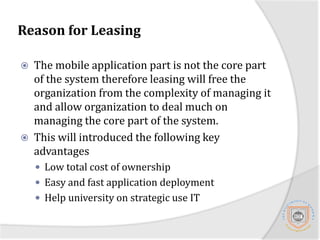 Reasons of In-house DevelopmentIf the system will be developed in-house it will be easy to modify or adding some components of system with low maintenance cost. Having low maintenance cost is economic efficiency in the context of software development as it is usually said maintenance cost is always high than development cost.