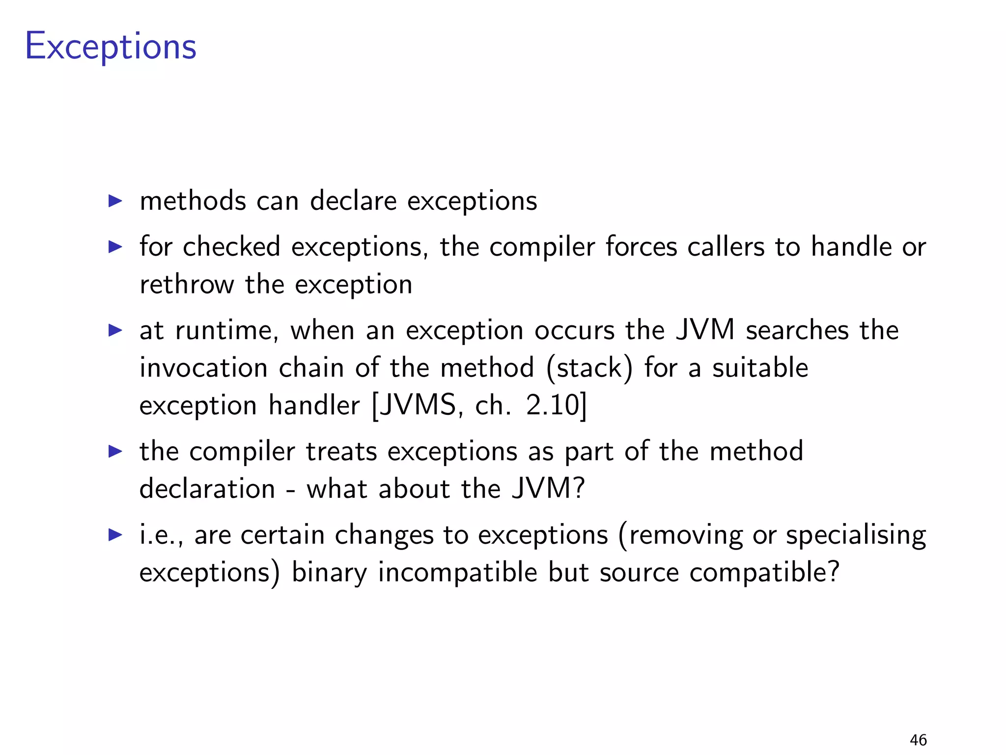 Change a Method from Non-Static to Static 
lib-1.0.jar 
package lib.static2; 
public class Foo f 
public void foo() f 
System.out.println(foo); 
g 
g 
+ 
lib-2.0.jar 
package lib.static2; 
public class Foo f 
public static void foo() f 
System.out.println(foo); 
g 
g 
program 
package static2; 
import lib.static2.Foo; 
public class Main f 
public static void main(String[] args) f 
new Foo().foo(); 
g 
g 
I add a static modi 