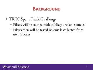 BACKGROUND
•
–
–

37

 