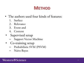 METHOD
•

•
–

•
–
–
43

 