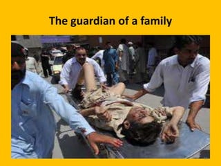 The guardian of a family

55

 