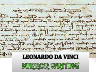 LEONARDO DA VINCI
 