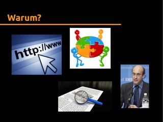 Warum?
 