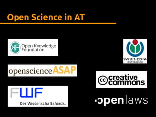 Open Science in AT
 