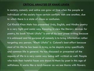 HUMOUR AND SATIRE IN PROSE AND POETRY OF COL MUHAMMAD KHALID KHAN | PPT