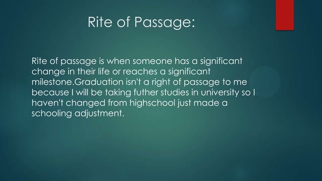 Rite of Passage :Graduation | PPT