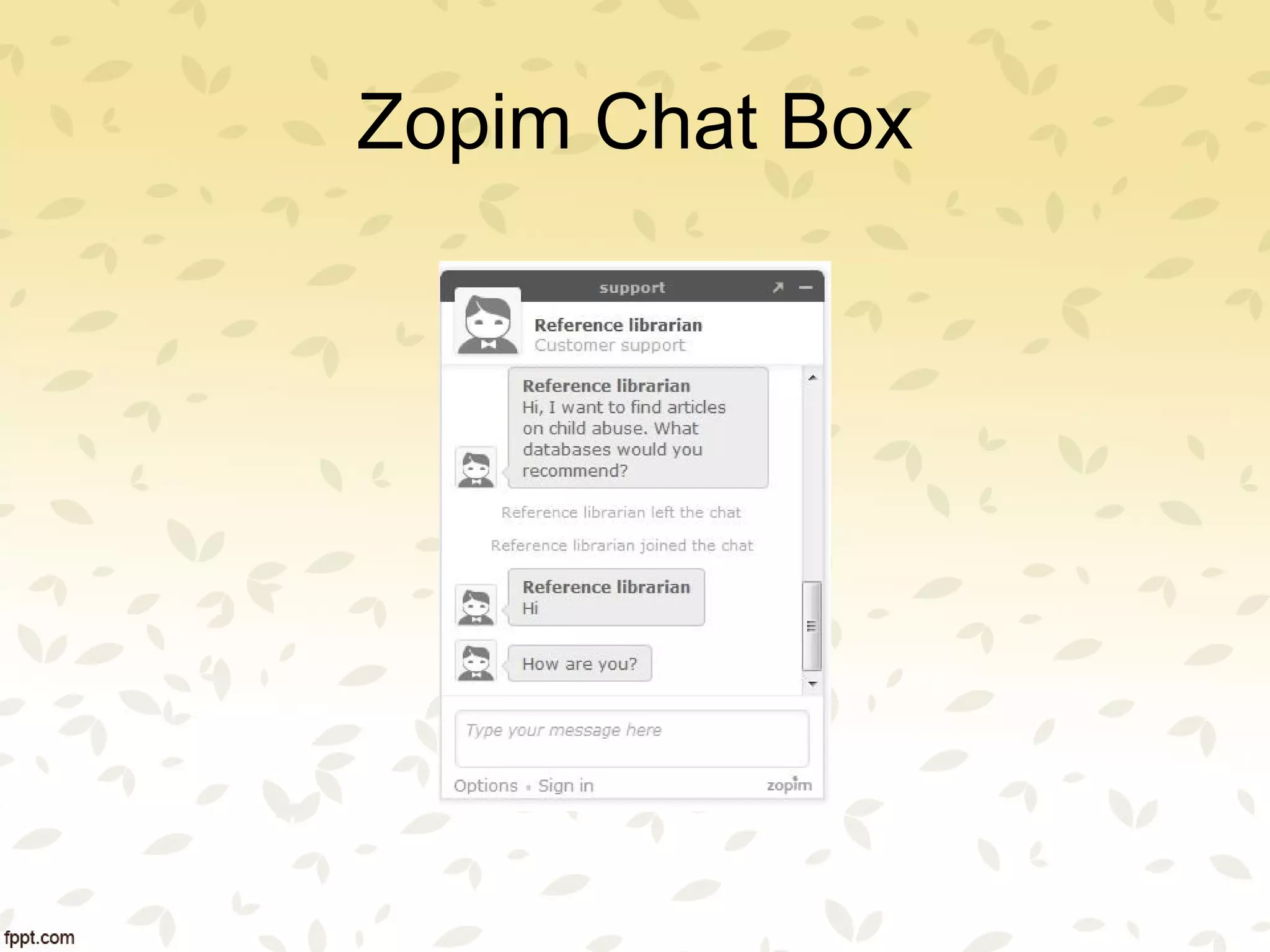 Zopim Chat Box
 