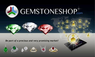 GemStoneShop English Presentation