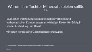 Programmieren
• Kri%sches Denken
• Logik
• Problemlösungskompetenz
friolz.com
 