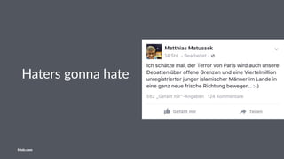 Haters gonna hate
friolz.com
 