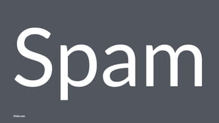 Spamfriolz.com
 
