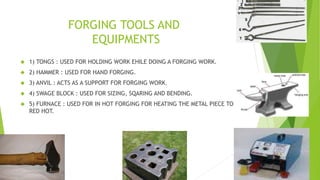 PPT ON FORGING | PPTX