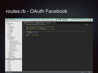 routes.rb - OAuth Facebook 
 