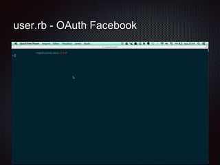 user.rb - OAuth Facebook 
 