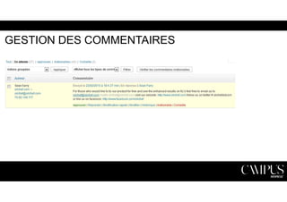 GESTION DES COMMENTAIRES 
 