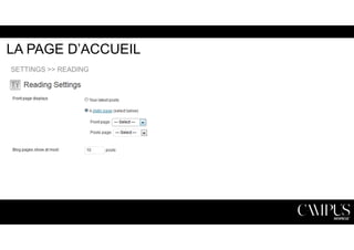 LA PAGE D’ACCUEIL 
SETTINGS >> READING 
 