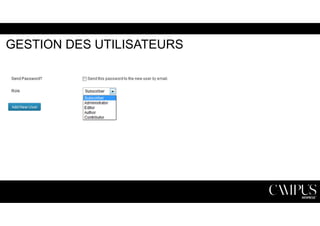 GESTION DES UTILISATEURS 
 