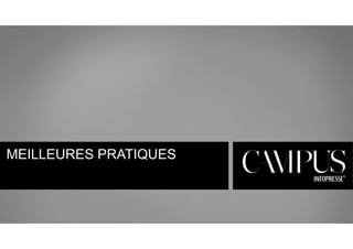 MEILLEURES PRATIQUES 
 