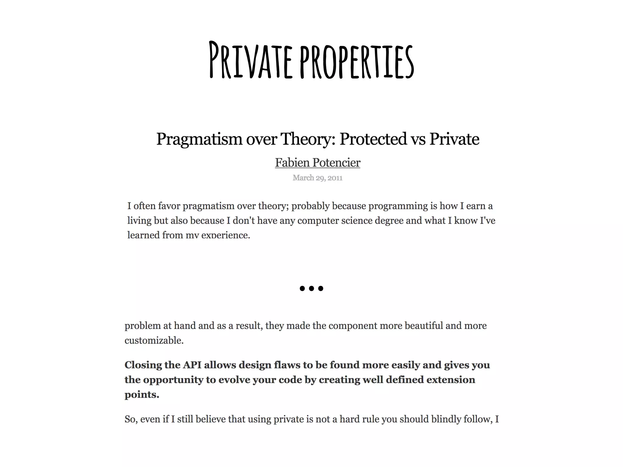 Private properties 
... 
 