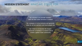 MISSION STATEMENT 
9 
 