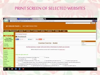 PRINT SCREEN OF SELECTED WEBSITES 
 
