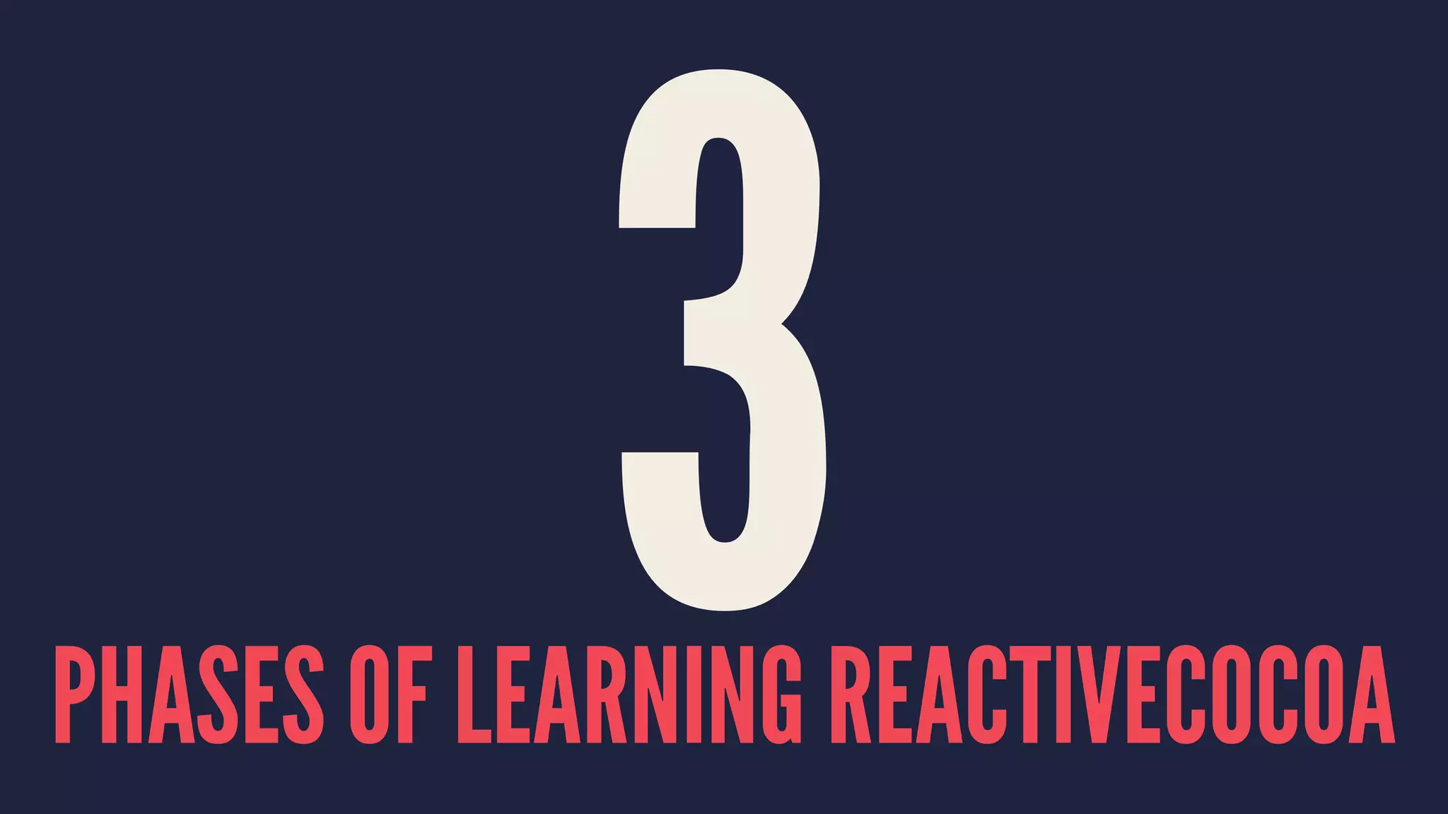 3PHASES OF LEARNING REACTIVECOCOA
 
