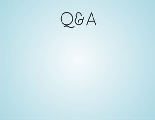 Q&A 
 