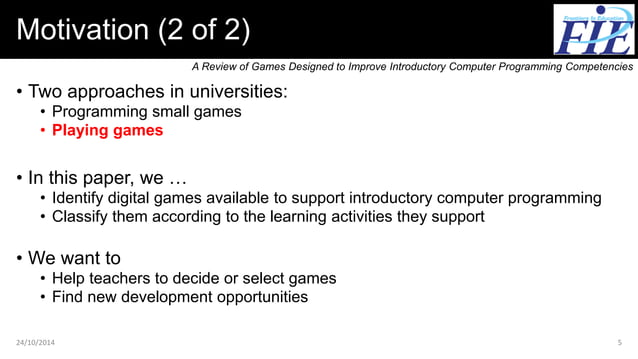 A Review of Games Designed to Improve Computer Programming Competencies ...
