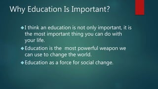 Aims,Purposes and importance of Education Presentation | PPTX
