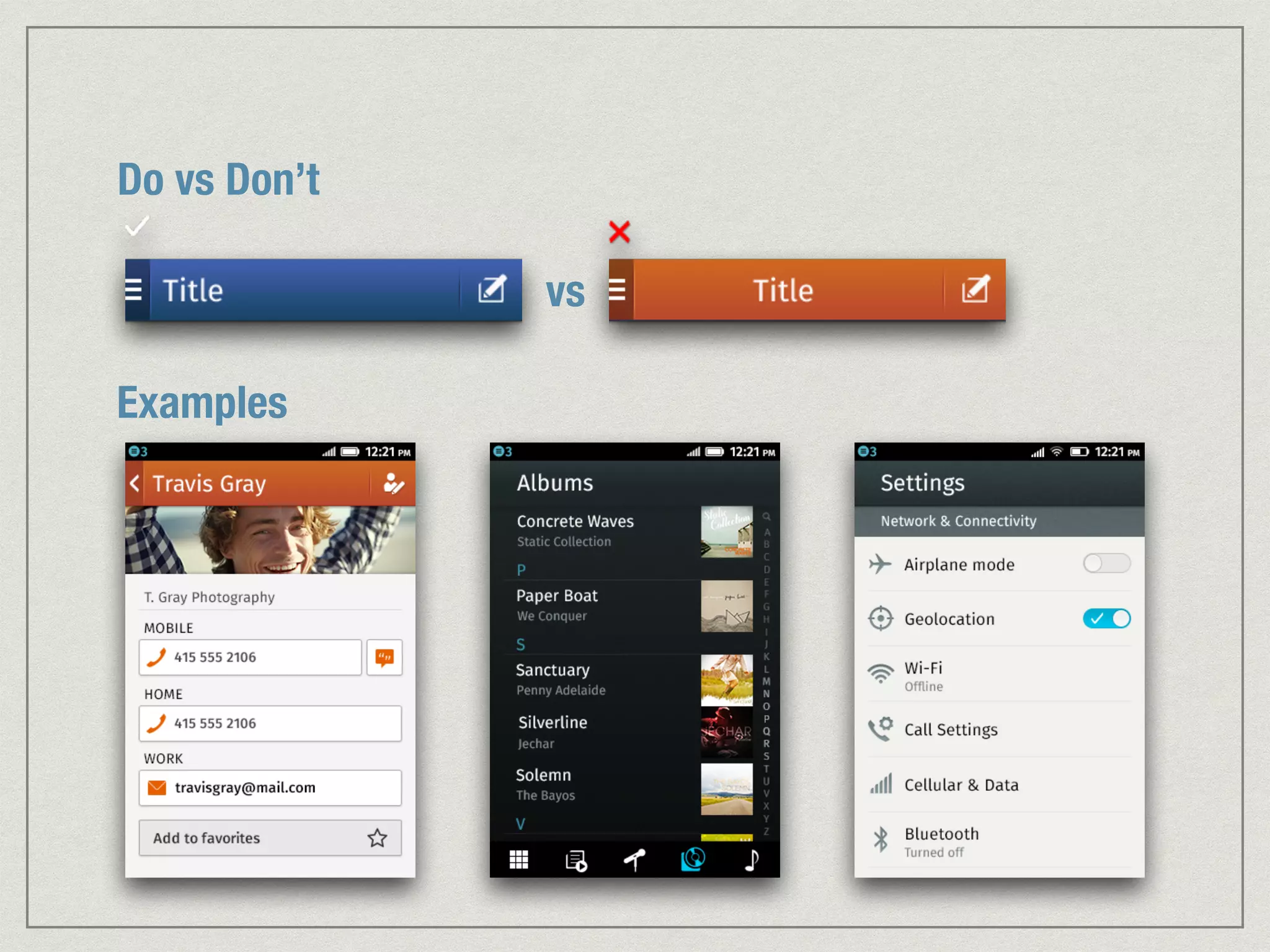 Do vs Don’t 
vs 
Examples 
 