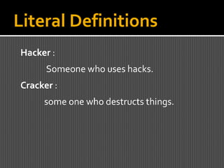 Hacking And EthicalHacking By Satish | PPT