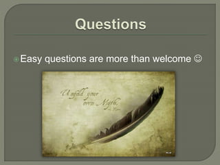 Easy questions are more than welcome 
 