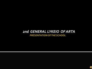 2nd GENERAL LYKEIO OF ARTA
 