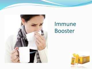 Immune
Booster
 